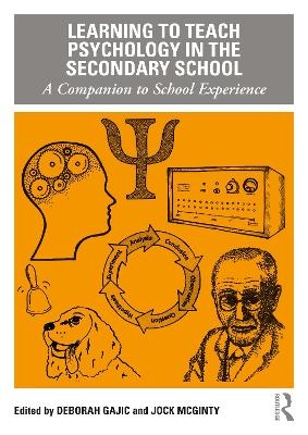 Learning to Teach Psychology in the Secondary School - 