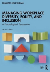 Managing Workplace Diversity, Equity, and Inclusion - Hays-Thomas, Rosemary