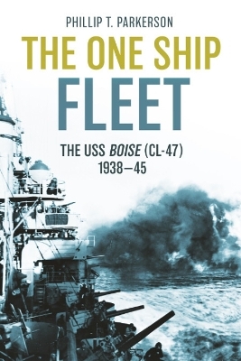 The One Ship Fleet - Phillip T Parkerson