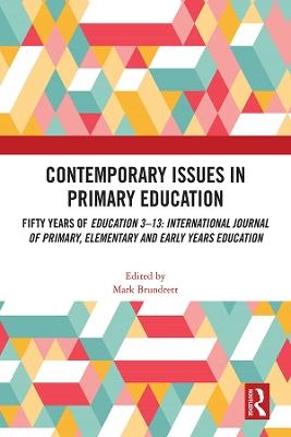 Contemporary Issues in Primary Education - 