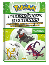 Pokémon - Legendär und mysteriös: Das große Buch der legendären und mysteriösen Pokémon -  Panini