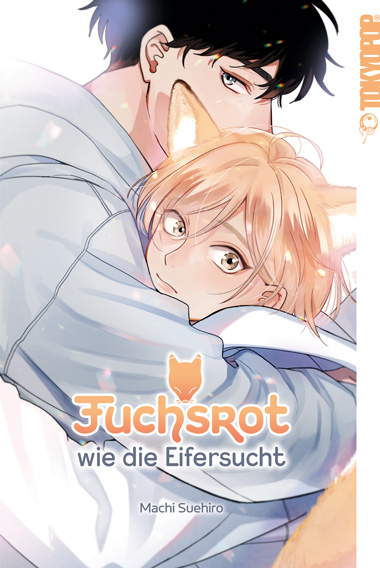 Fuchsrot wie die Eifersucht - Machi Suehiro