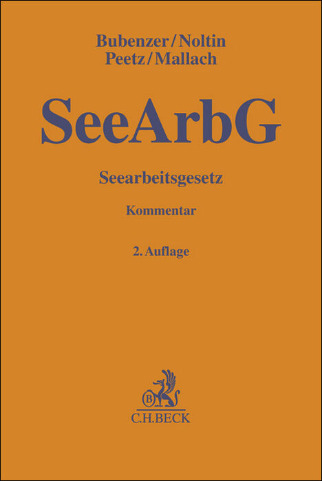 Seearbeitsgesetz - Christian Bubenzer, Jörg Noltin, Robert Peetz, Esther Mallach