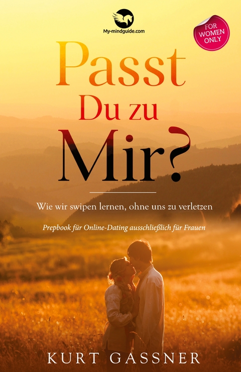 Passt Du zu Mir? - Kurt Friedrich Gassner