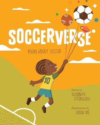 Soccerverse - Elizabeth Steinglass