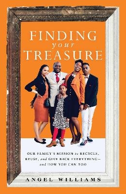 Finding Your Treasure - Angel Williams