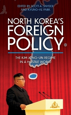 North Korea’s Foreign Policy - 