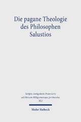 Die pagane Theologie des Philosophen Salustios - 