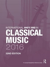 International Who's Who in Classical Music 2016 - Publications, Europa