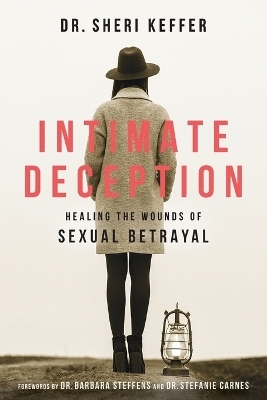 Intimate Deception - Dr. Sheri Keffer