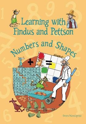 Learning with Findus and Pettson - Numbers and Shapes - Sven Nordqvist