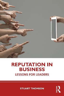 Reputation in Business - Stuart Thomson