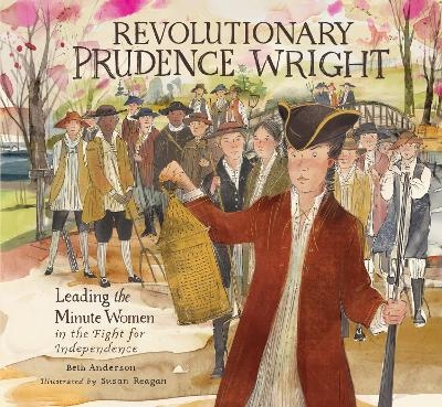 Revolutionary Prudence Wright - Beth Anderson