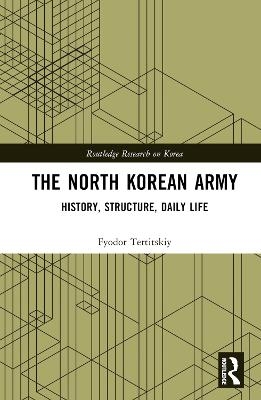 The North Korean Army - Fyodor Tertitskiy