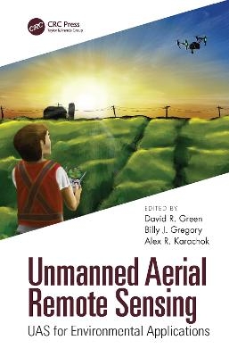 Unmanned Aerial Remote Sensing - 