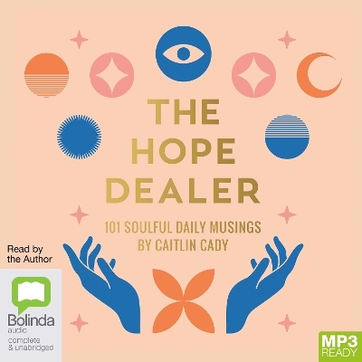 The Hope Dealer - Caitlin Cady