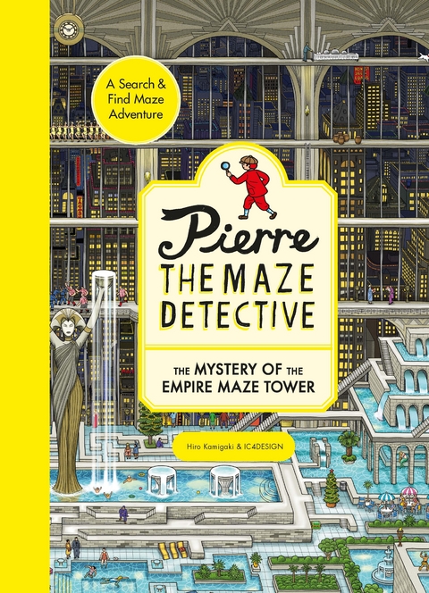 Pierre the Maze Detective: The Mystery of the Empire Maze Tower - Hiro Kamigaki,  Ic4design