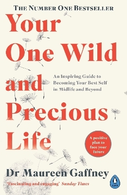 Your One Wild and Precious Life - Maureen Gaffney