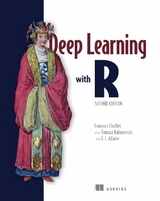 Deep Learning with R, Second Edition - Chollet, François; Kalinowski, Tomasz; Allaire, Joseph