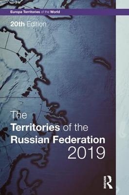 The Territories of the Russian Federation 2019 - 