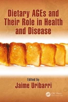 Dietary AGEs and Their Role in Health and Disease - 