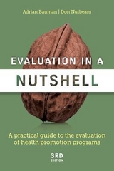 Evaluation in A Nutshell - Bauman, Adrian; Nutbeam, Don