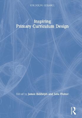 Inspiring Primary Curriculum Design - 