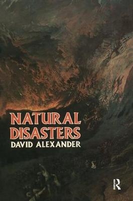 Natural Disasters - David Alexander, Department of Geology and Geography David Alexander Associate Professor