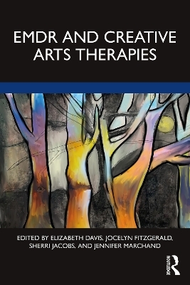 EMDR and Creative Arts Therapies - 