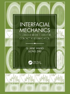 Interfacial Mechanics - Dong Zhu, Jane Wang