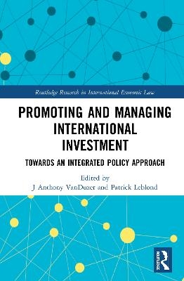 Promoting and Managing International Investment - 