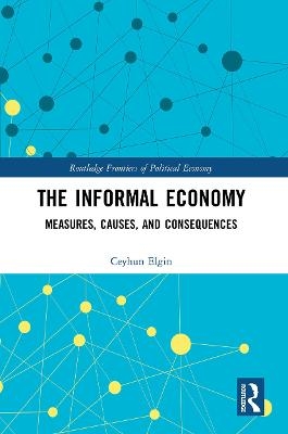 The Informal Economy - Ceyhun Elgin