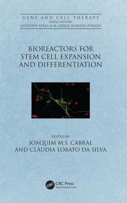 Bioreactors for Stem Cell Expansion and Differentiation - 