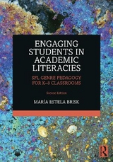 Engaging Students in Academic Literacies - Brisk, María Estela