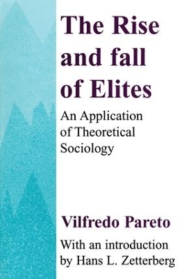 The Rise and Fall of Elites - Vilfredo Pareto