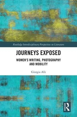 Journeys Exposed - Giorgia Alù