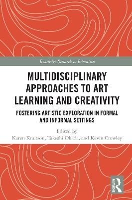 Multidisciplinary Approaches to Art Learning and Creativity - 