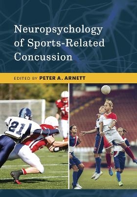 Neuropsychology of Sports-Related Concussion - 