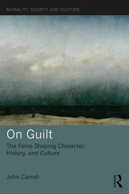 On Guilt - John Carroll