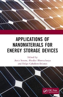 Applications of Nanomaterials for Energy Storage Devices - 