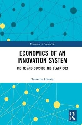 Economics of an Innovation System - Tsutomu Harada