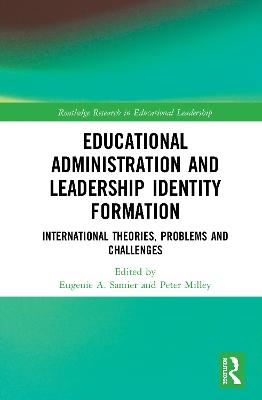 Educational Administration and Leadership Identity Formation - 