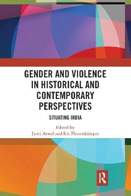 Gender and Violence in Historical and Contemporary Perspectives - 