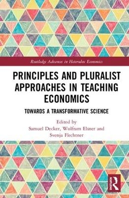 Principles and Pluralist Approaches in Teaching Economics - 