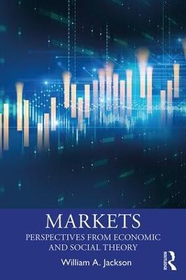 Markets - William A. Jackson