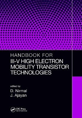 Handbook for III-V High Electron Mobility Transistor Technologies - 