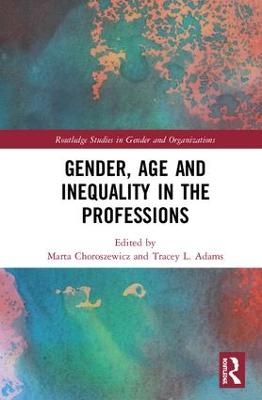 Gender, Age and Inequality in the Professions - 