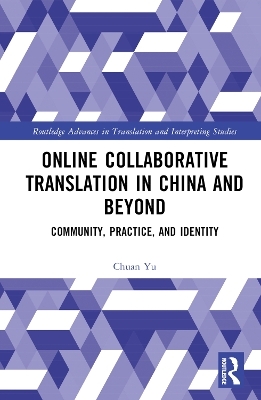 Online Collaborative Translation in China and Beyond - Chuan Yu