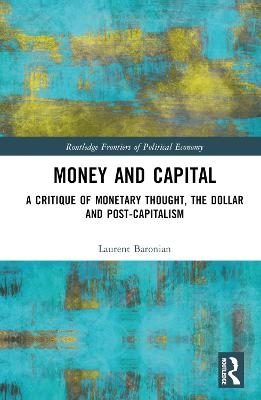 Money and Capital - Laurent Baronian