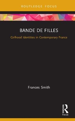 Bande de Filles - Frances Smith